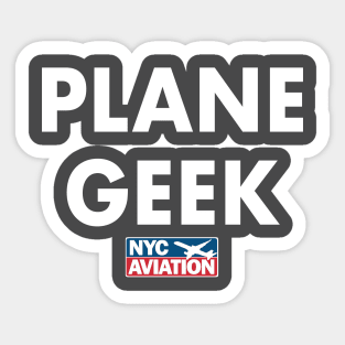 PLANE GEEK (White on front) Sticker